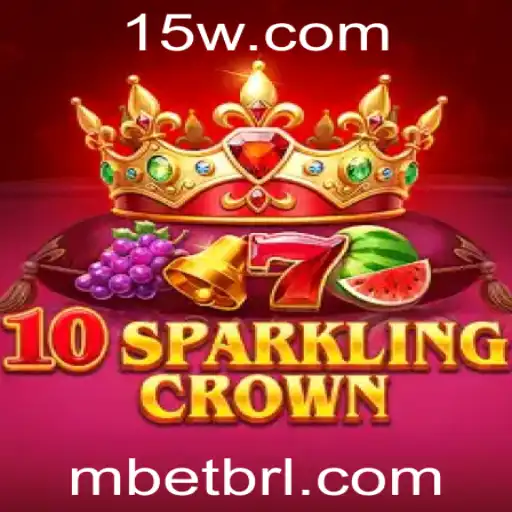 Explorando o Jogo 10SparklingCrown: A Emoção da Sorte na Plataforma Mbet