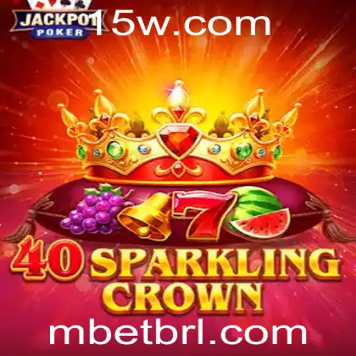 Guia Completo do Jogo 40SparklingCrown no Mbet