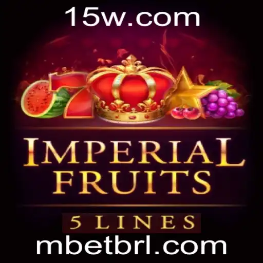 ImperialFruits5: Descubra a Nova Experiência de Jogo com Mbet